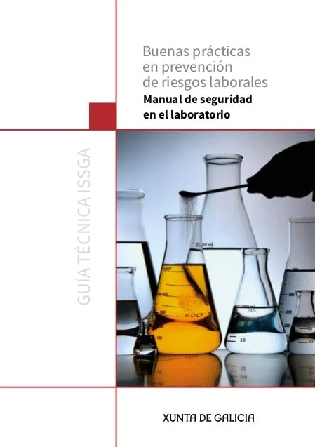 Guía de Seguridad en el Laboratorio (Xunta de Galicia).